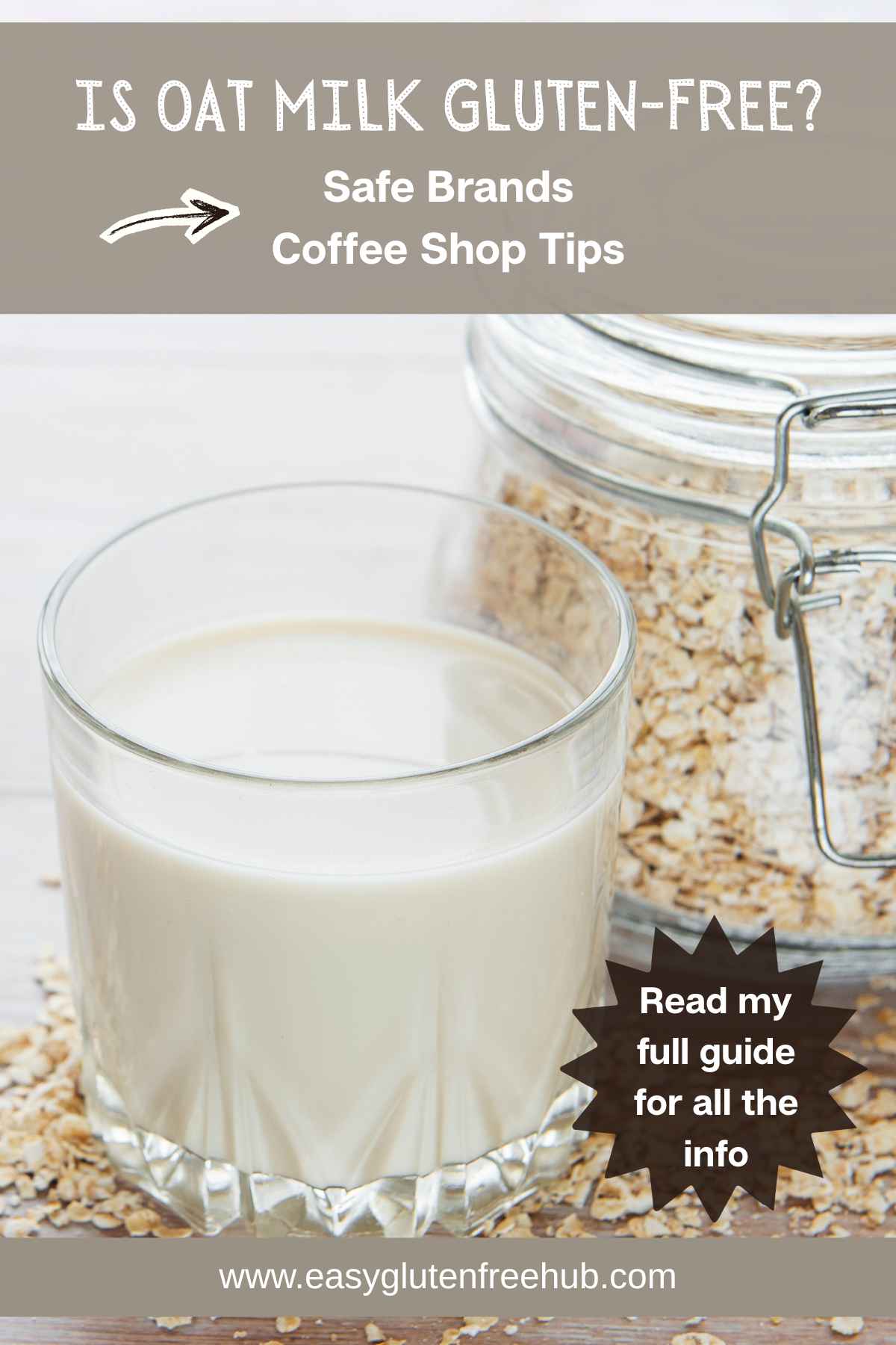 Oat Milk Pin showing glass of milk with a kilner jar of oats